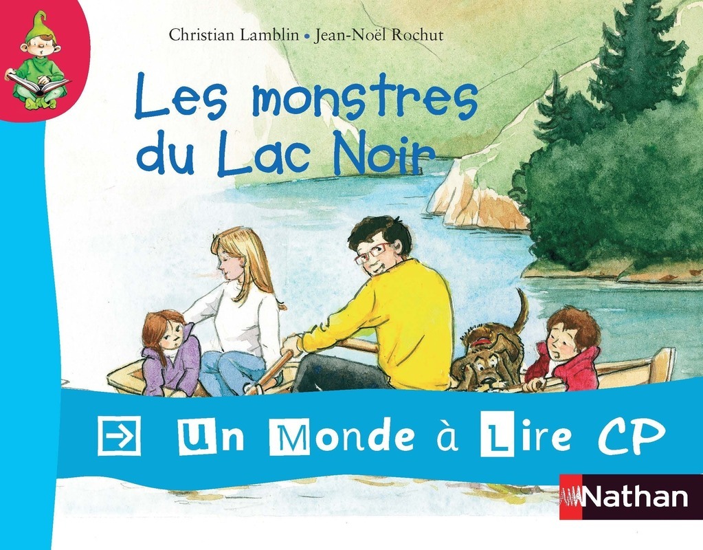 Un monde à lire - kimamila CP - série rouge - Album 4 : Les monstres du Lac Noir