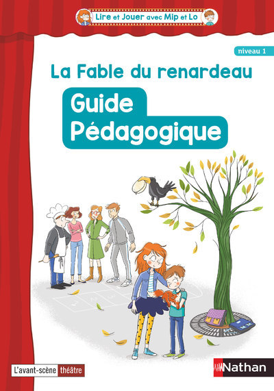 Lire et Jouer avec Mip et Lo La fable du renardeau - Fichier enseignant 3 Cycle 2