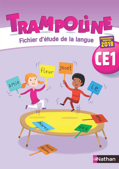 Trampoline Fichier d'étude de la langue CE1 2019