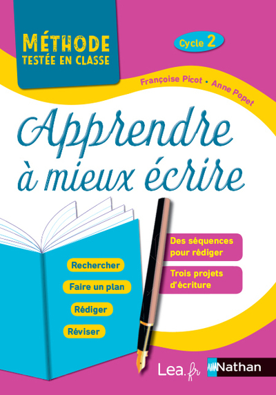 Apprendre à mieux écrire - Cycle 2