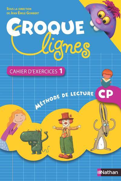 Croque-lignes - cahier exercices - tome 1 - CP