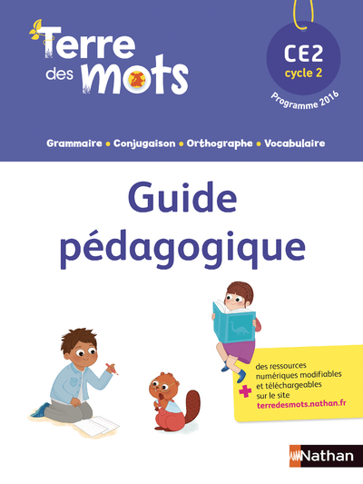 Terre des Mots - Guide pédagogique CE2