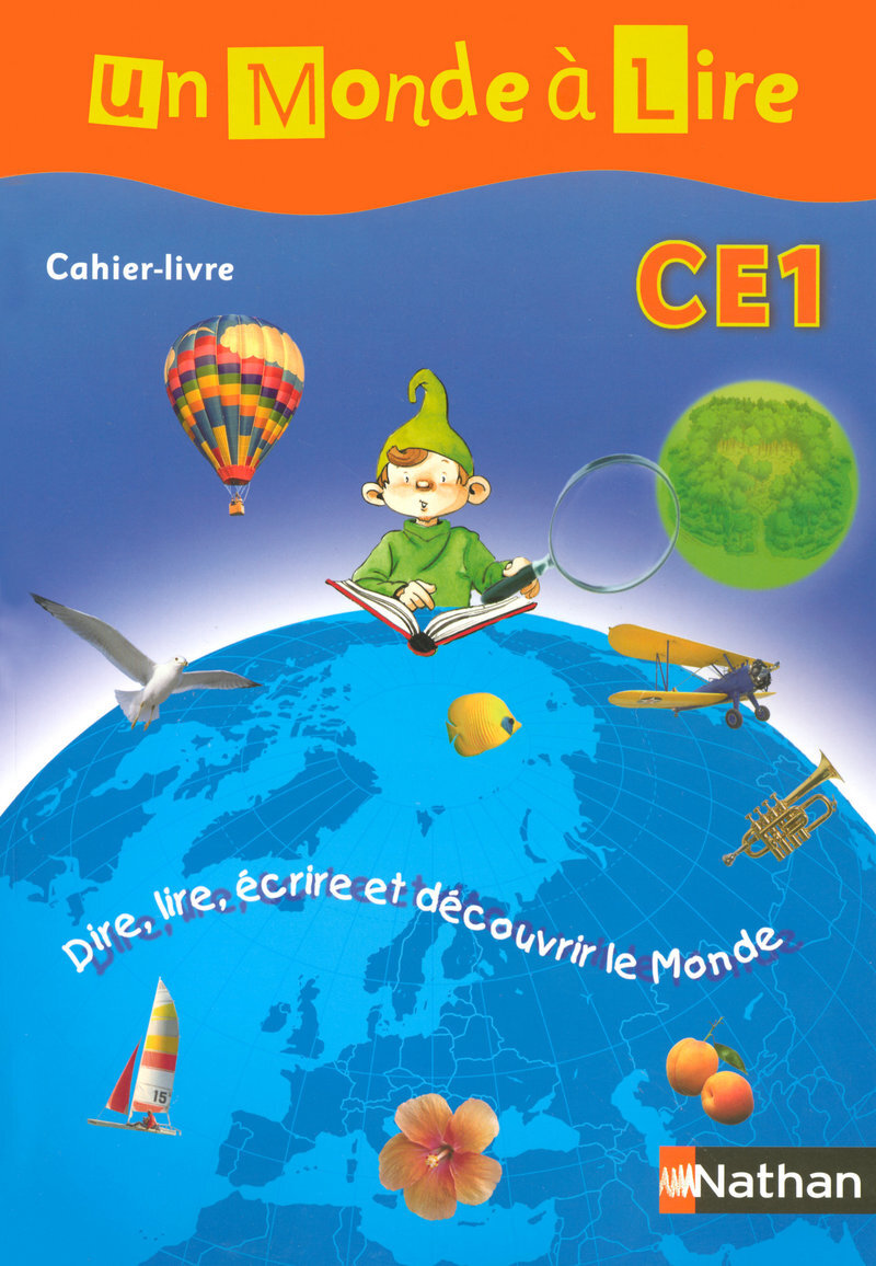 Un Monde à Lire CE1 - série bleue - cahier livre