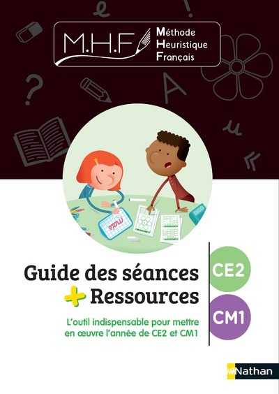 MHF - EDL - Guide des séances CE2-CM1