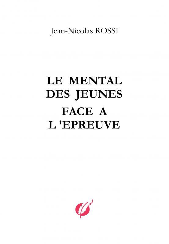 Le mental des Jeunes face à l'épreuve