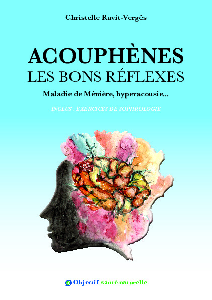 Acouphènes les bons réflexes