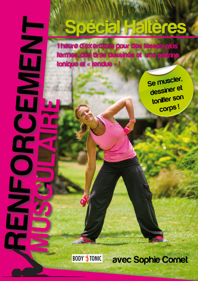 RENFORCEMENT MUSCULAIRE SPECIAL HALTERES - DVD