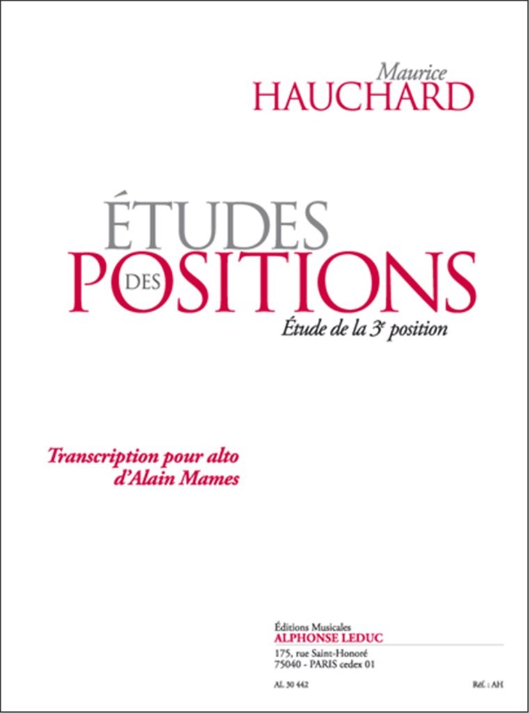 MAURICE HAUCHARD : ETUDES DES POSITIONS - ETUDE DE LA 3E POSITION - VERSION POUR ALTO
