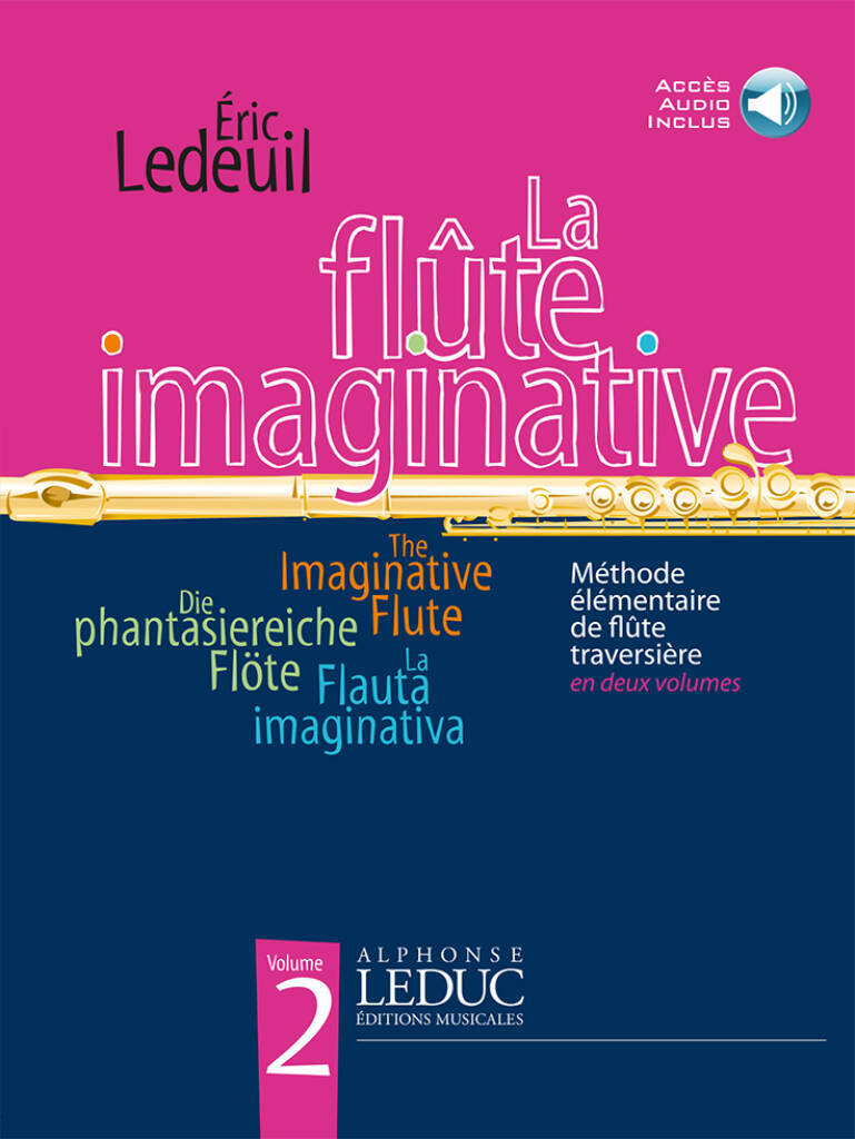 LEDEUIL: LA FLUTE IMAGINATIVE (LIVRE AVEC CD) METHODE ELEMENTAIRE EN 2 VOLUMES, VOL. 2 : LE LIVRE