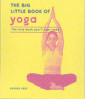 The Big Little Book of Yoga