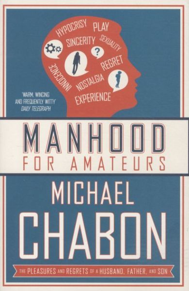 Manhood for Amateurs