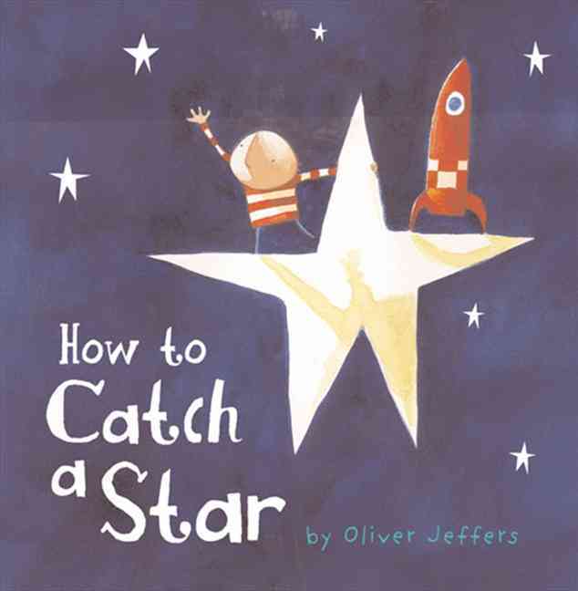 HOW TO CATCH A STAR