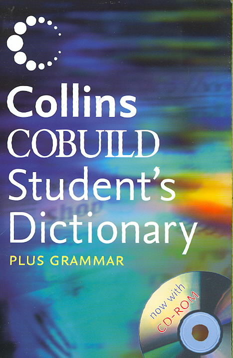 Collins Cobuild Student's Dictionary Plus Grammar / With CD-Rom
