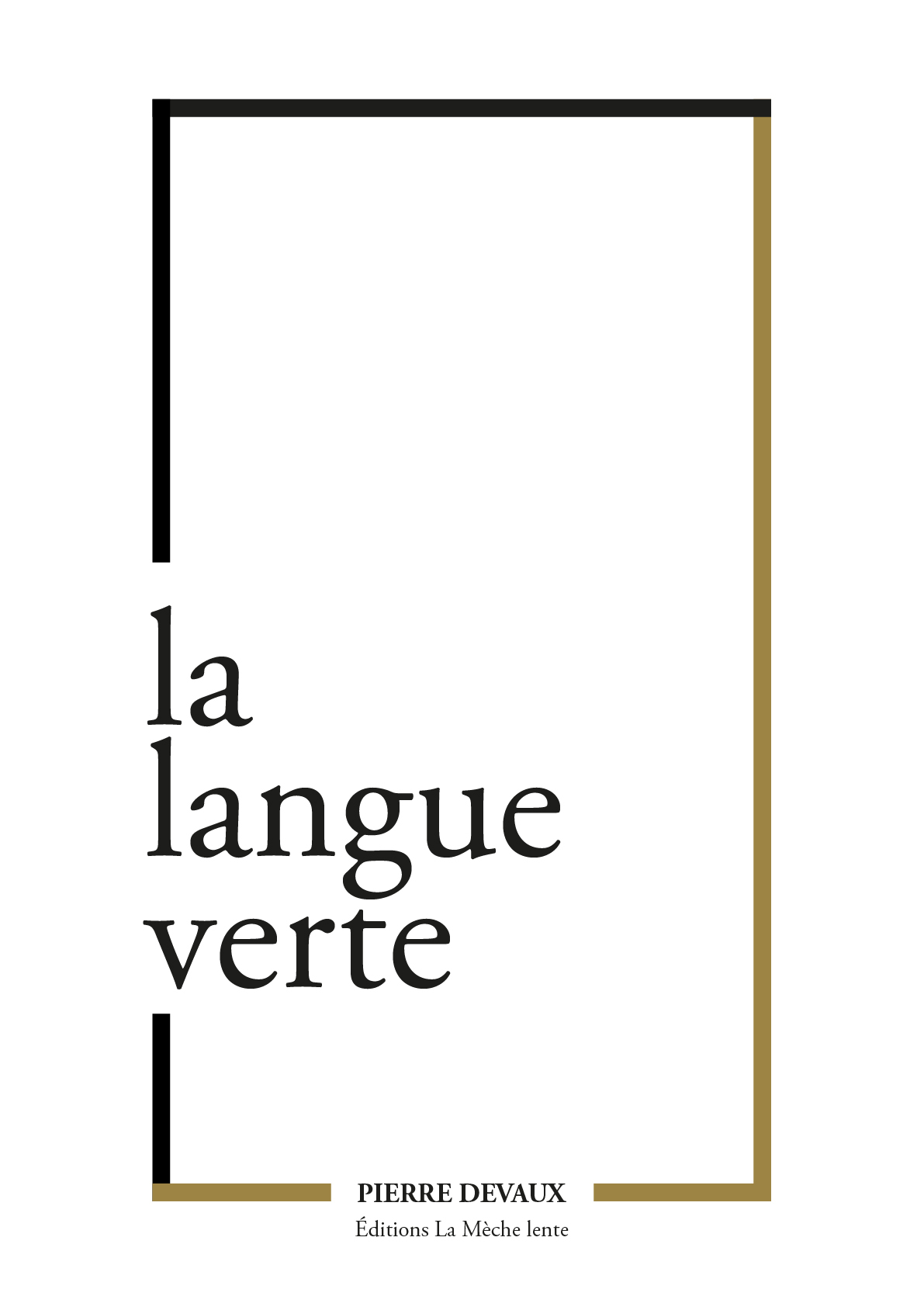 LA LANGUE VERTE