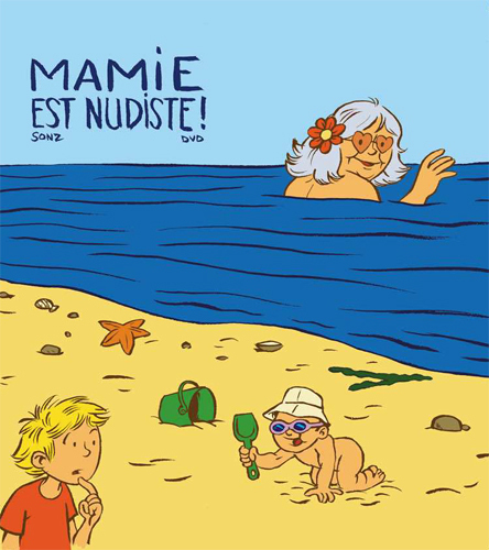 Mamie est nudisteÂ !
