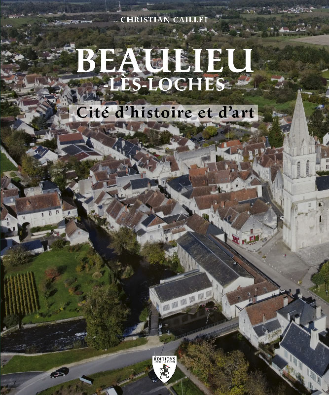 Beaulieu-lès-Loches - cité d'histoire et d'art