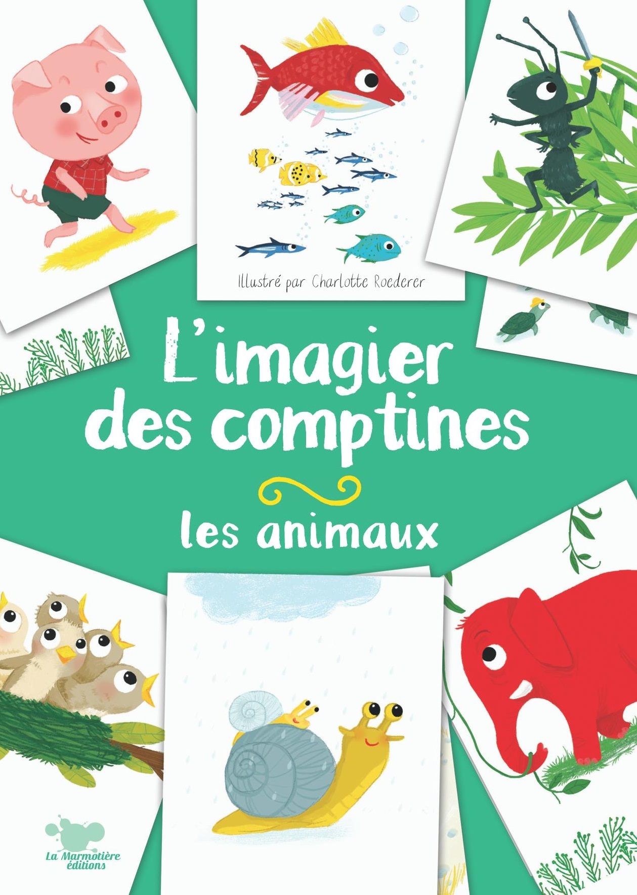 L'imagier des comptines - Les Animaux