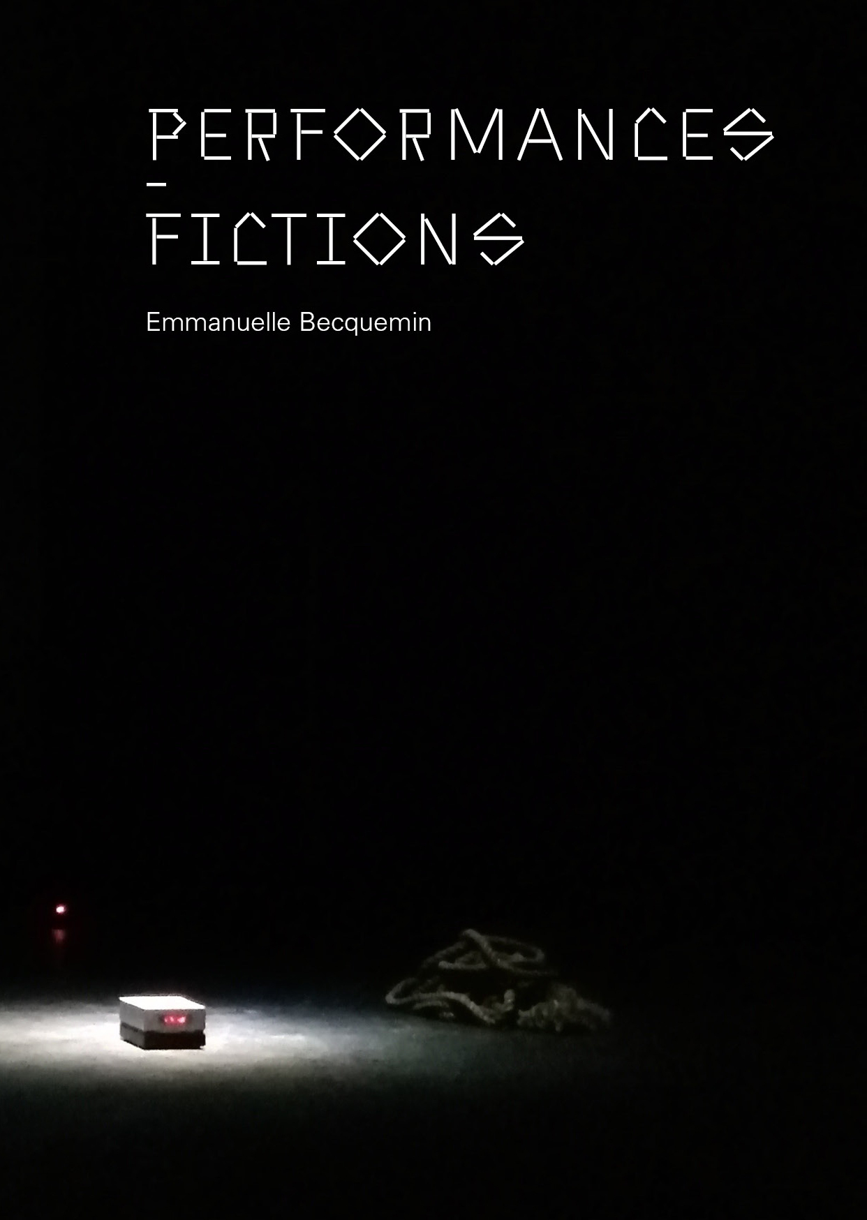 Performances Fictions