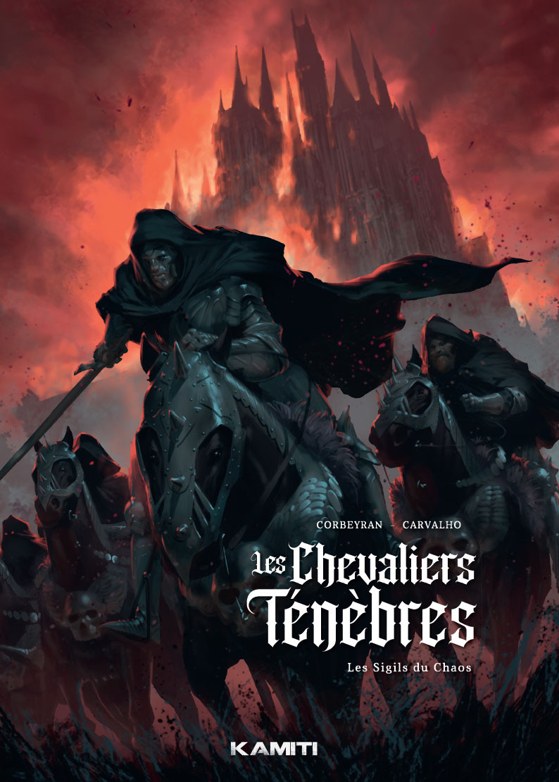 Les Chevaliers Ténèbres T01