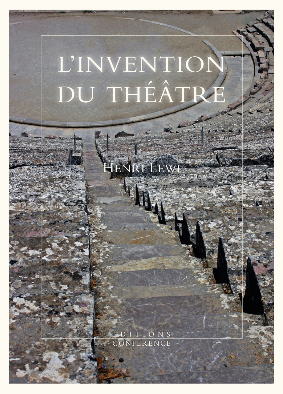 L'invention du théâtre