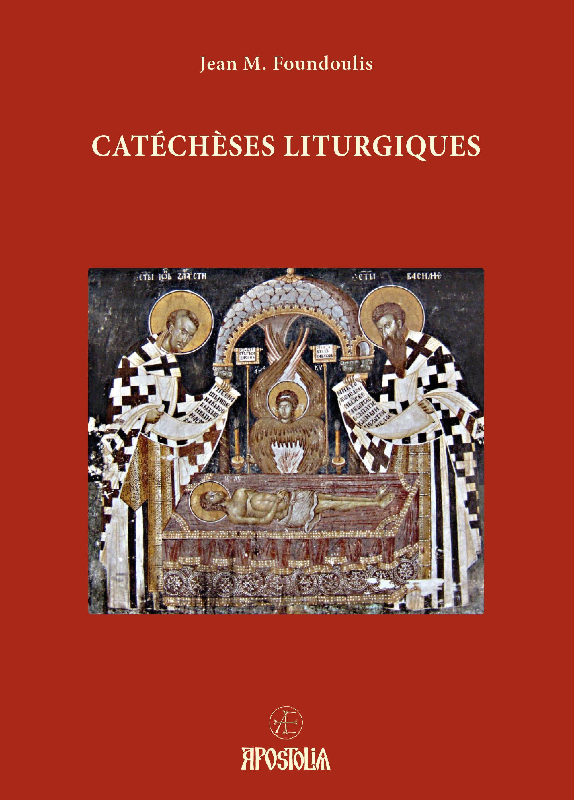 Catéchèses liturgiques