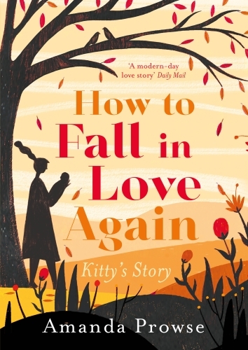 How to Fall in Love Again