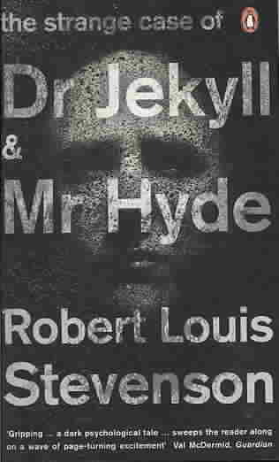 The Strange Case of Dr Jeckyll and Mr Hyde
