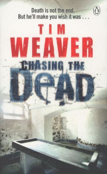 Chasing the Dead