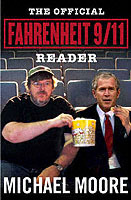 The Official Fahrenheit 9-11 Reader