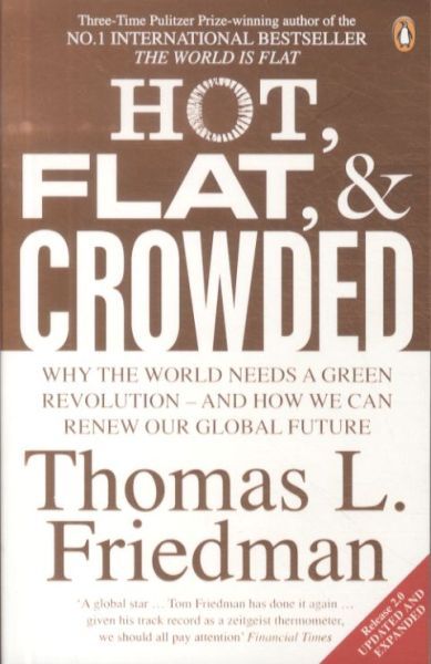 Hot, Flat And Crowded