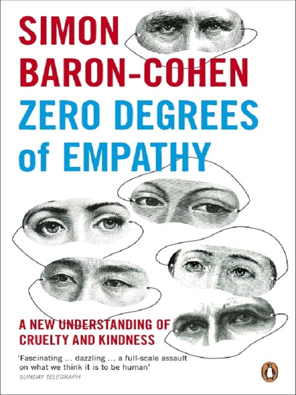 Zero Degrees of Empathy
