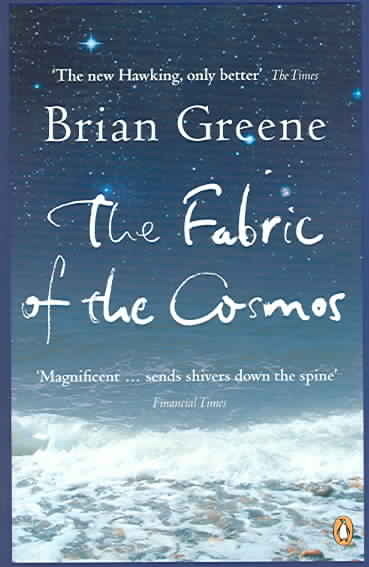 The Fabric of the Cosmos