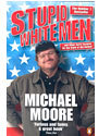Stupid White Men