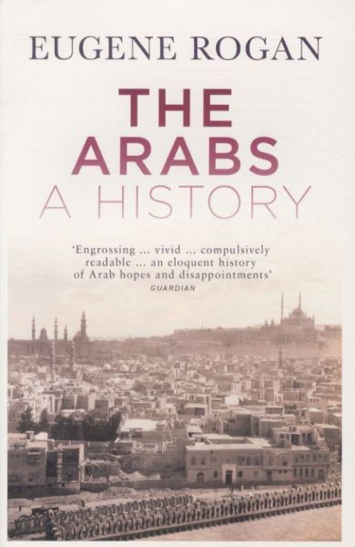 THE ARABS: A HISTORY