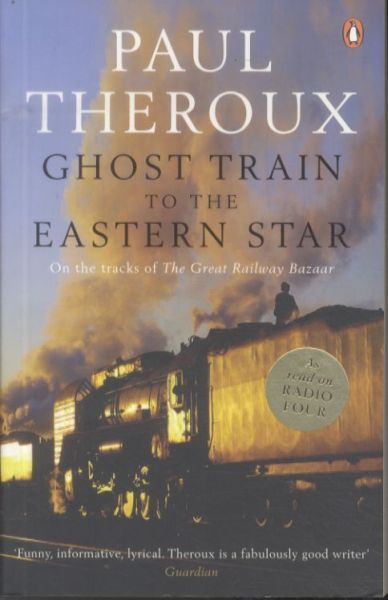 Ghost Train to the Eastern Star