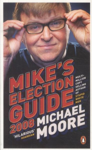 Mike's Election Guide: 2008