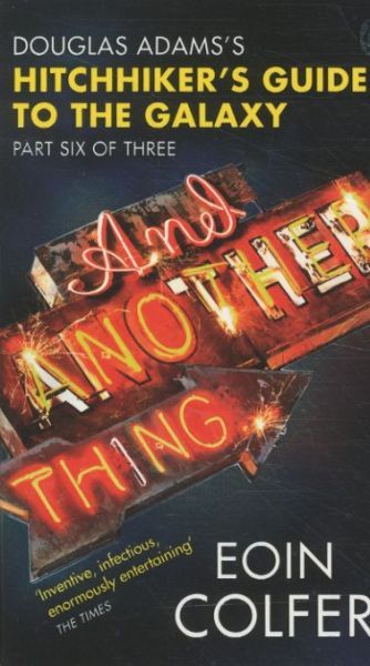 And Another Thing ...