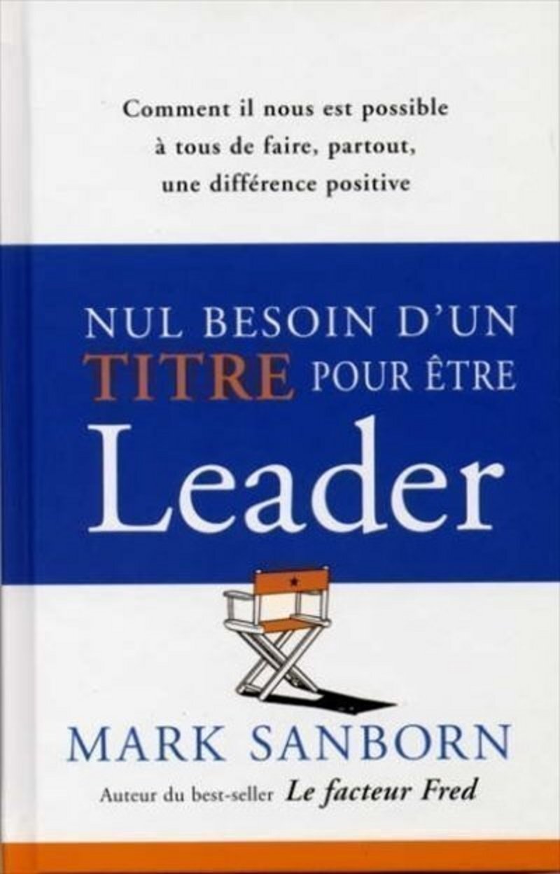 Nul besoin d'un titre pour être un leader