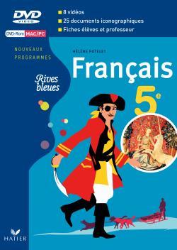 Rives bleues Livre unique de Français 5e éd. 2010 - DVD Rom