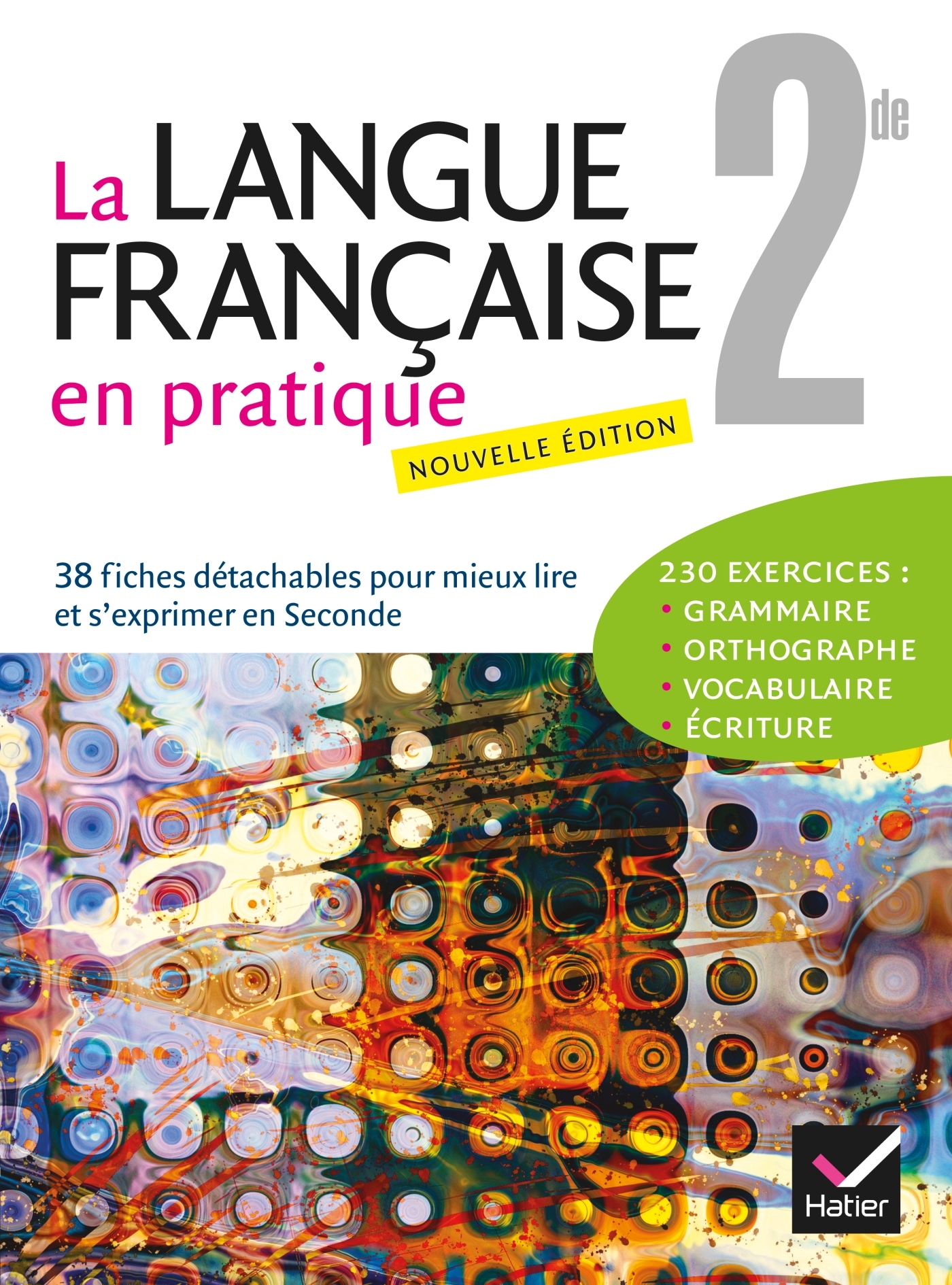 La Langue Française en pratique 2de éd. 2013 - Fichier de l'élève