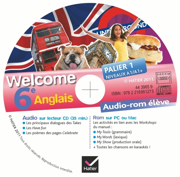 Welcome Anglais 6e éd 2011 - CD audio-rom élève (de remplacement)