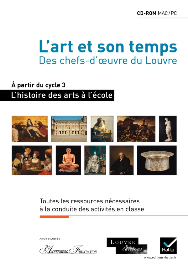 L'histoire des arts à l'école, L'art et son temps - CD-Rom classe