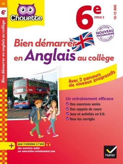Bien démarrer en anglais au collège 6e (A1 vers A2)
