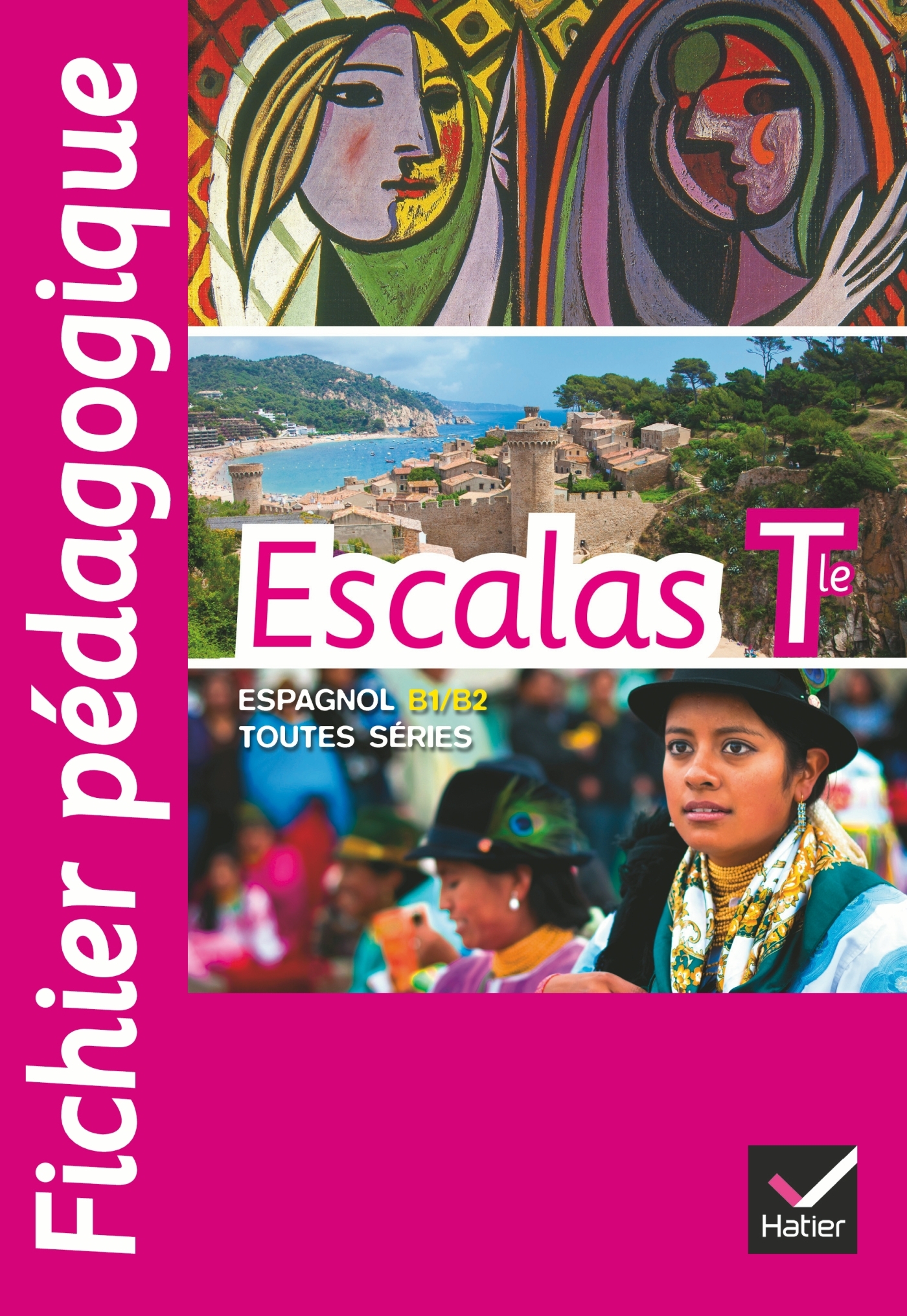 Escalas Espagnol Tle éd. 2012 - Fichier pédagogique