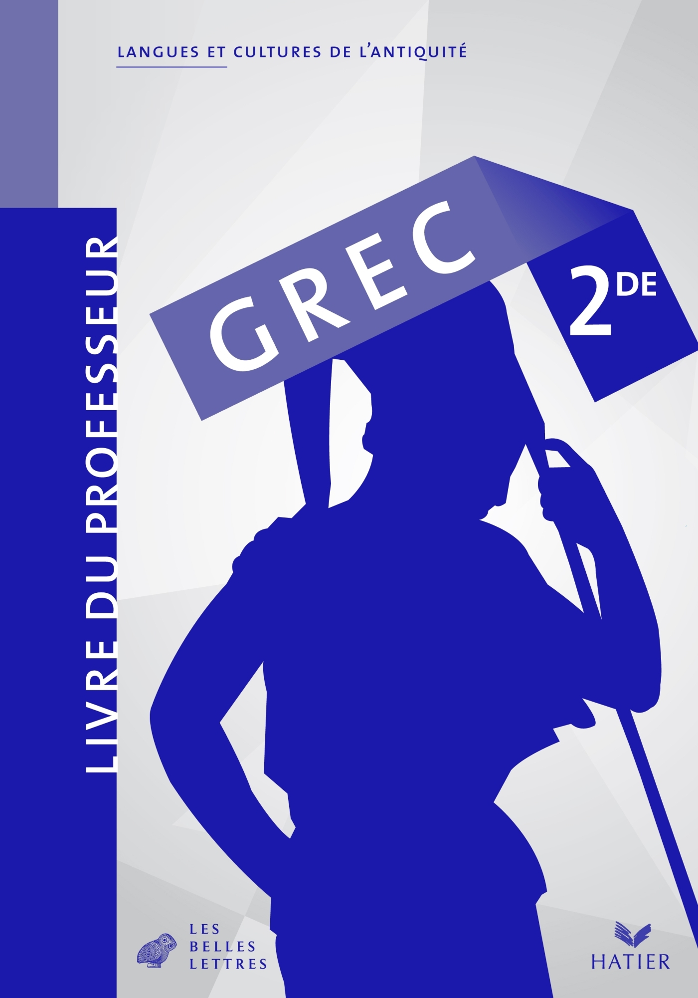 Grec 2de éd. 2008 - Livre du professeur