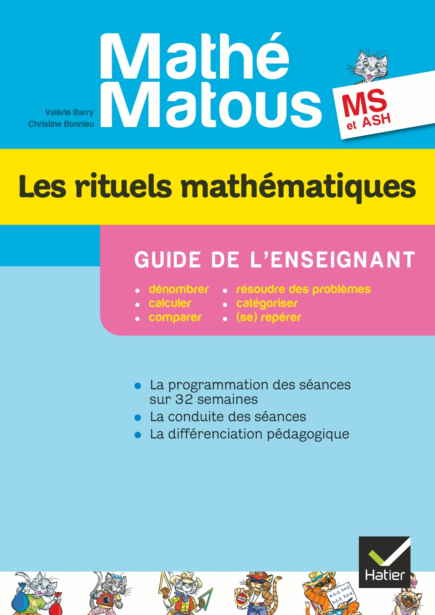 Mathé-Matous MS, éd. 2012 - Les rituels mathématiques, Guide pédagogique