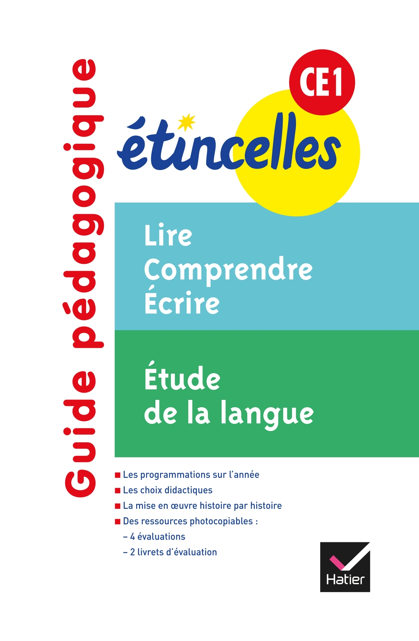 Etincelles CE1 éd. 2012 - Guide pédagogique
