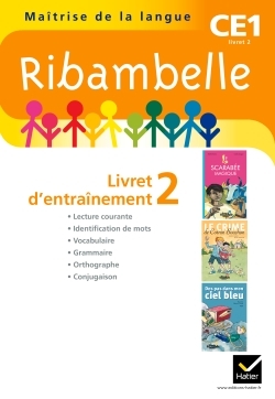 Ribambelle CE1 série jaune 2011, Livret d'entraînement 2, NON VENDU SEUL