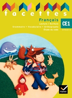 Facettes CE1, manuel élève (NON VENDU SEUL) compose LE 9653445