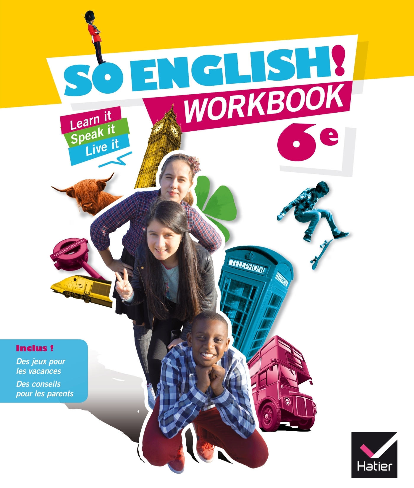 So English! 6e éd. 2015 - Workbook